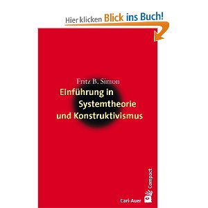 Einführung in die Systemtheorie und Konstruktivismus 8