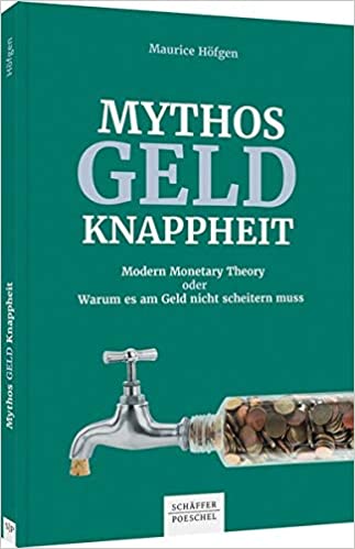 Mythos Geldknappheit 2